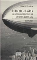'Fliegende Zigarren' - Ein historischer Bildband der Luftschiffe Schütte-Lanz von 1909-1925