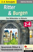 Ritter & Burgen / Grundschule: Das Mittelalter in Ratseln / Klasse 2-4