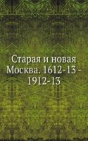 Staraya i novaya Moskva