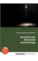 Seventh-Day Adventist Eschatology