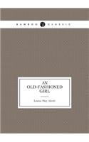 An Old-Fashioned Girl