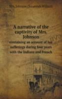 narrative of the captivity of Mrs. Johnson
