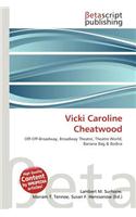 Vicki Caroline Cheatwood: (English)
