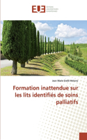 Formation inattendue sur les lits identifiés de soins palliatifs