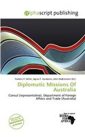 Diplomatic Missions of Australia: (English)