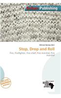 Stop, Drop and Roll: (English)