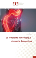 rectocolite hémorragique: démarche diagnostique