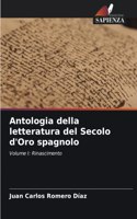 Antologia della letteratura del Secolo d'Oro spagnolo