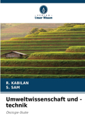 Umweltwissenschaft und -technik