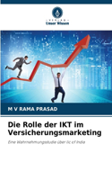 Rolle der IKT im Versicherungsmarketing