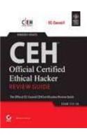 Ceh:Official Certified Ethical Hacker Review Guide