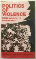 Politics of Violence: From Ayodhya to Behrampada