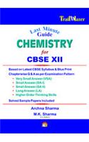 Last Minute Guide Chemistry for CBSE 12