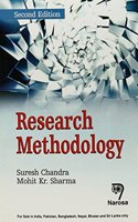 RESEARCH METHODOLOGY 2/E (PB)....Chandra S, Sharma M K