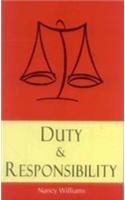 Duty & Responsibility