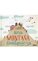 Una Montana Cualquiera