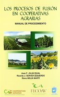 Los procesos de fusion en cooperativas agrarias.