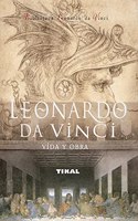 Leonardo da Vinci vida y obra / Leonardo da Vinci's Life and Work (Biblioteca Leonardo Da Vinci / Leonardo Da Vinci Library)
