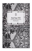 Andy Hope 1930 - Robin Dostoyevsky