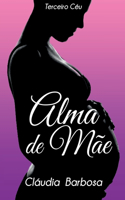 Alma De Mãe