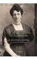 sentiero alpino. La storia della mia carriera