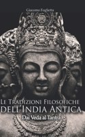 tradizioni filosofiche dell'India antica