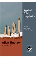 Applied Folk Linguistics