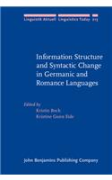 Information Structure and Syntactic Change in Germanic and Romance Languages