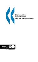 The Creative Society of the 21st Century (German version)