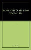 HAPPY NEST CLASS 1 EVS SEM 1 & 2 TM