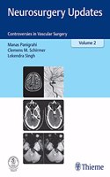 Neurosurgery Updates, Volume 2: Controversies in Vascular Surgery: Vol. 2