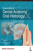 Essentials of Dental Anatomy & Oral Histology