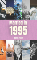Married in 1995