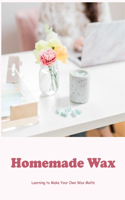 Homemade Wax