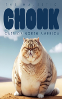 Majestic Chonk Cats of North America