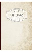 Meine Lieblings-Rezepte: Rezeptbuch zum Selberschreiben Deiner besten Kochkünste und Backwerke