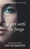 The Girl with The Fangs