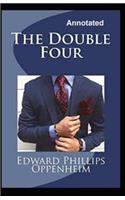 The Double Four Annotated