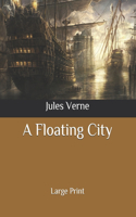 A Floating City