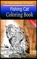 Fishing Cat Coloring Book For Adults Relaxation 50 pictures