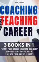 Coaching Teaching Career
