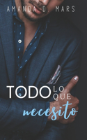 Todo lo que necesito