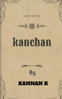 Kanchan: Kanchan