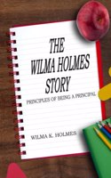 Wilma Holmes Story