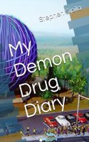 My Demon Drug Diary