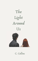 Light Around Us