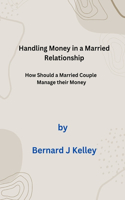 Handling Money in a Married Relationship