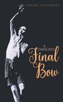 Dancer's Final Bow