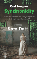 Carl Jung on Synchronicity