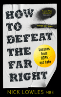 How to Defeat the Far Right